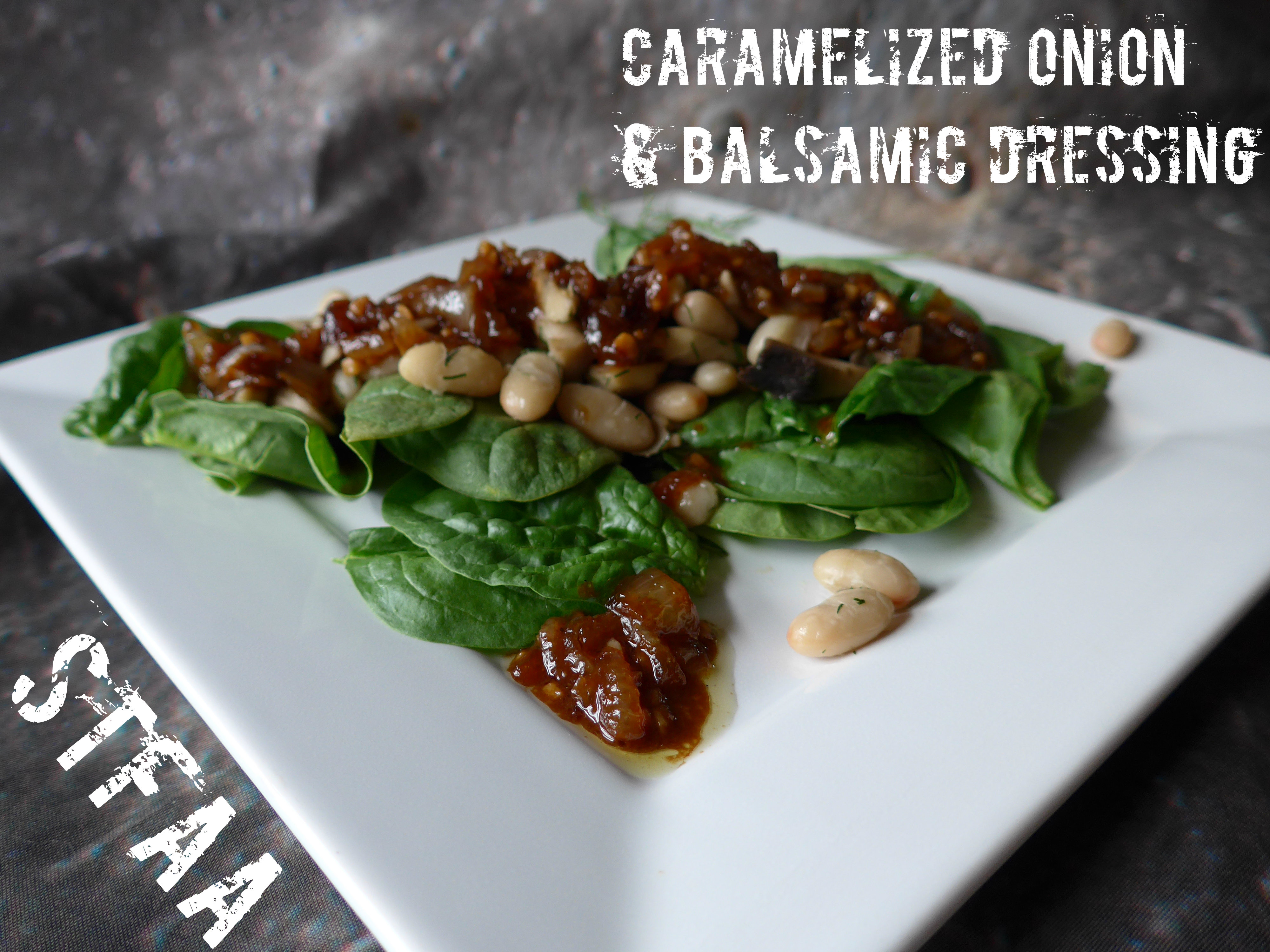 Caramelized Onion & Balsamic Dressing over White Beans, Mushrooms, and Spinach